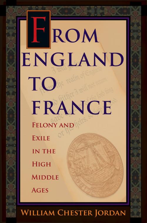 Cover of the book From England to France by William Chester Jordan, Princeton University Press