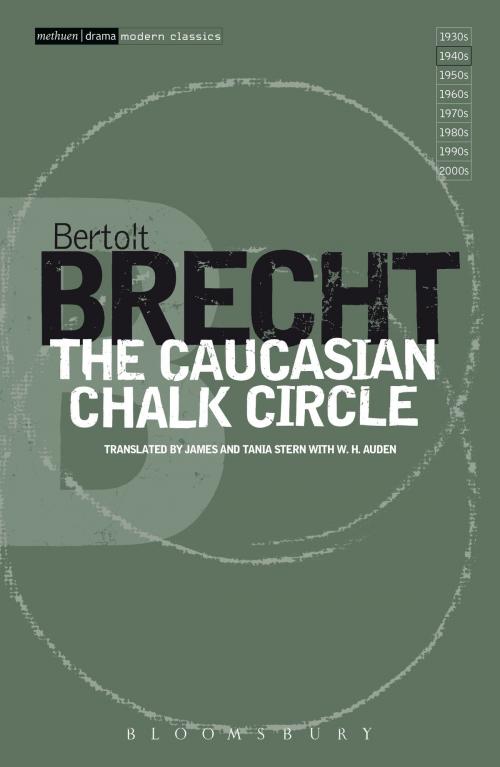 Cover of the book The Caucasian Chalk Circle by Bertolt Brecht, Bloomsbury Publishing