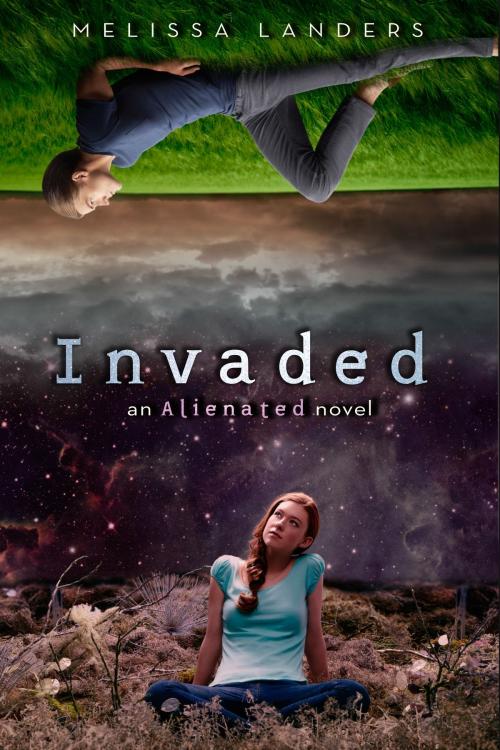 Cover of the book Invaded by Melissa Landers, Disney Book Group