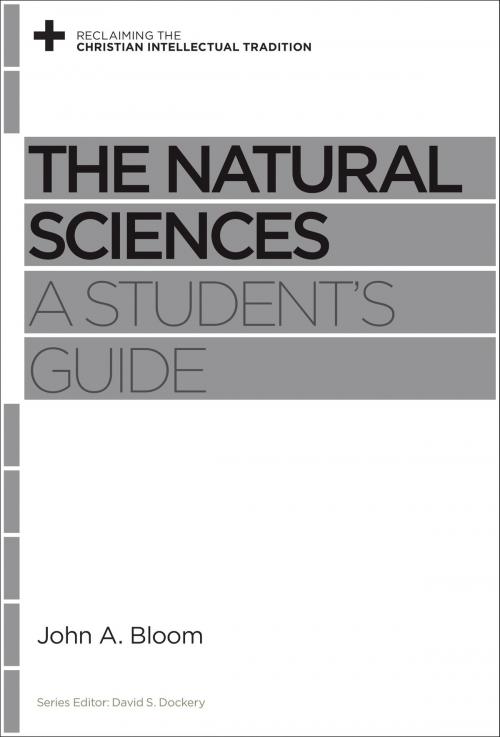 Cover of the book The Natural Sciences by John A. Bloom, Crossway