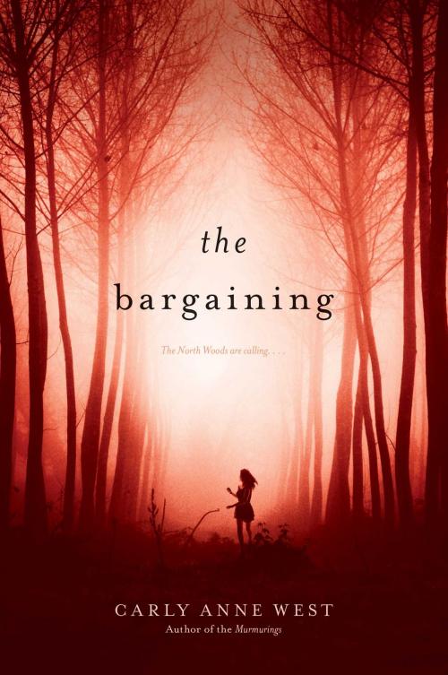 Cover of the book The Bargaining by Carly Anne West, Simon Pulse