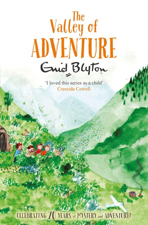 Cover of the book The Valley of Adventure by Enid Blyton, Enid Blyton, Hachette Children's