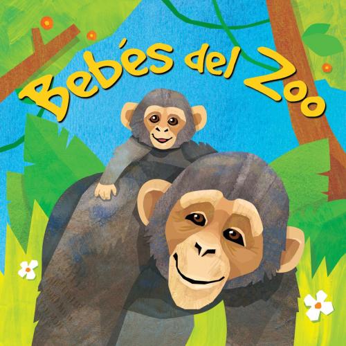 Cover of the book Bebés del Zoo by Andrews McMeel Publishing LLC, Andrews McMeel Publishing