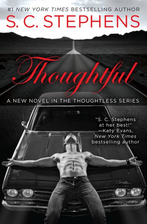 Cover of the book Thoughtful by S. C. Stephens, Grand Central Publishing