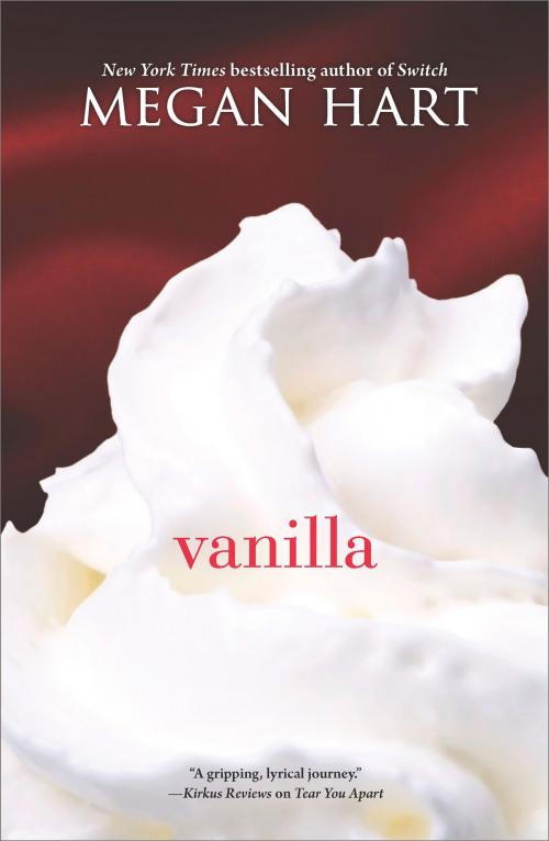 Cover of the book Vanilla by Megan Hart, MIRA Books
