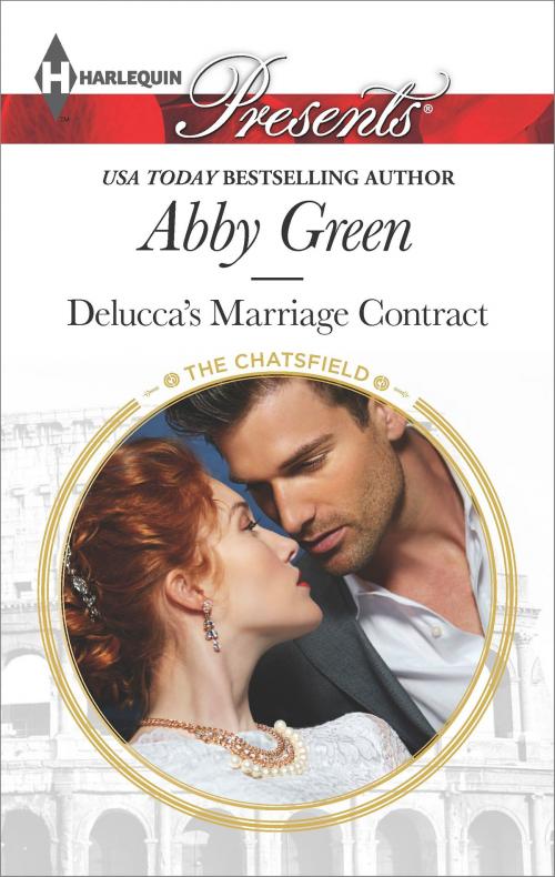 Cover of the book Delucca's Marriage Contract by Abby Green, Harlequin