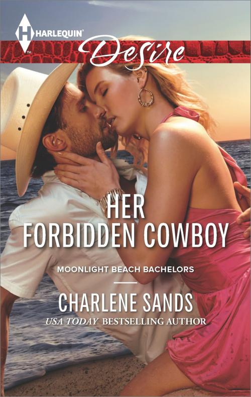 Cover of the book Her Forbidden Cowboy by Charlene Sands, Harlequin