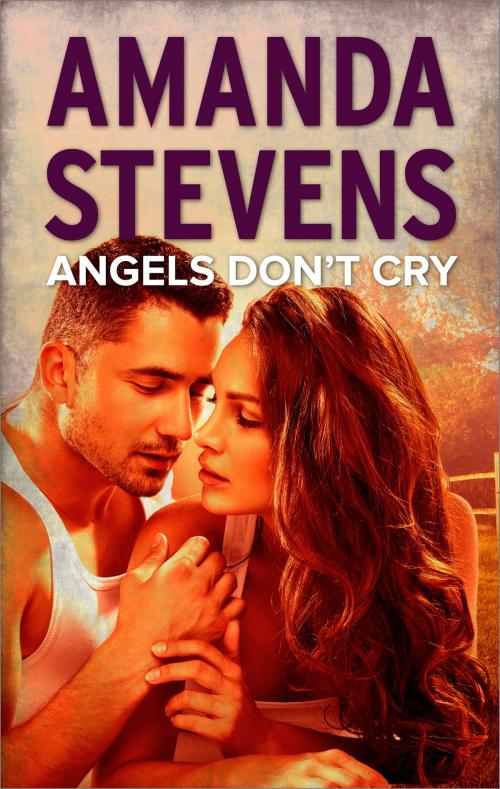 Cover of the book Angels Don't Cry by Amanda Stevens, Harlequin