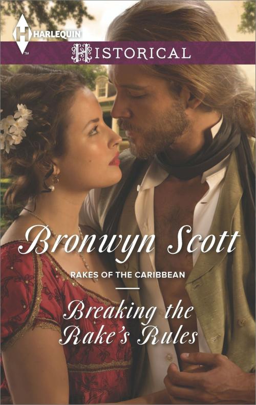 Cover of the book Breaking the Rake's Rules by Bronwyn Scott, Harlequin