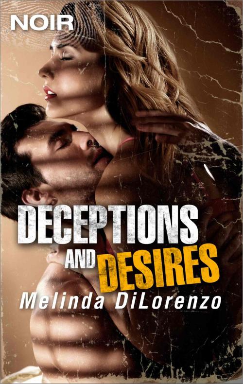Cover of the book Deceptions and Desires by Melinda Di Lorenzo, Harlequin