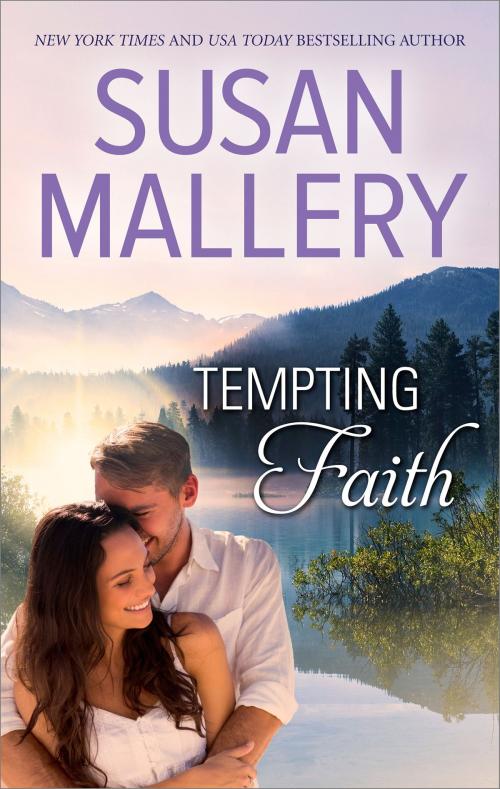 Cover of the book Tempting Faith by Susan Mallery, HQN Books