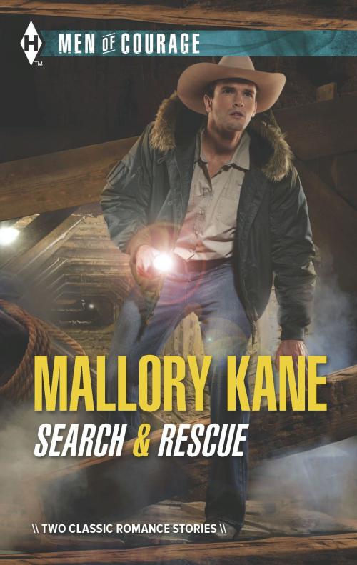 Cover of the book Search & Rescue by Mallory Kane, Harlequin