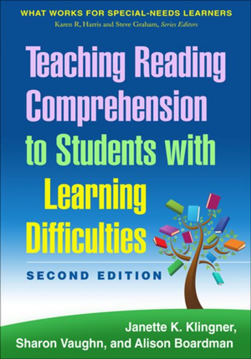 Cover of the book Teaching Reading Comprehension to Students with Learning Difficulties, 2/E by Janette K. Klingner, PhD, Sharon Vaughn, PhD, Alison Boardman, PhD, Guilford Publications