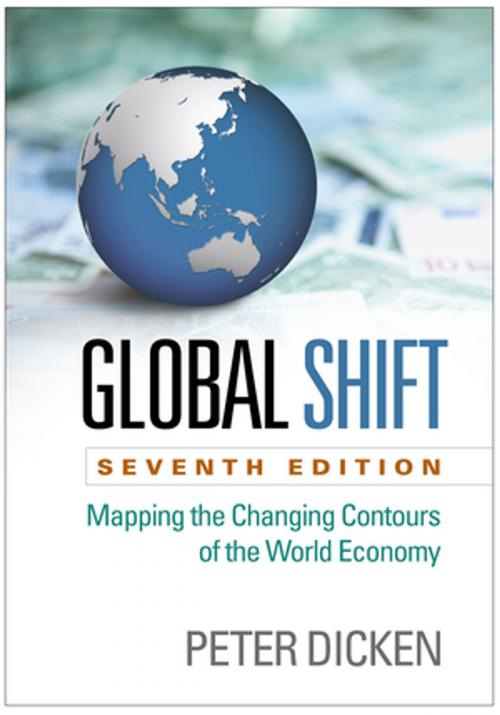 Cover of the book Global Shift, Seventh Edition by Peter Dicken, Guilford Publications