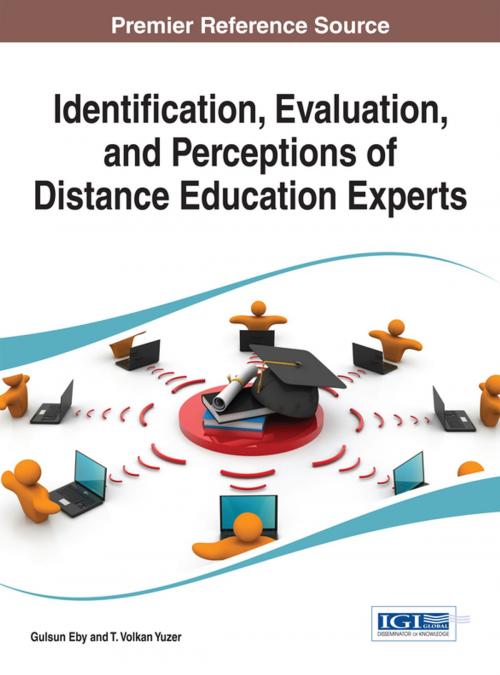 Cover of the book Identification, Evaluation, and Perceptions of Distance Education Experts by , IGI Global