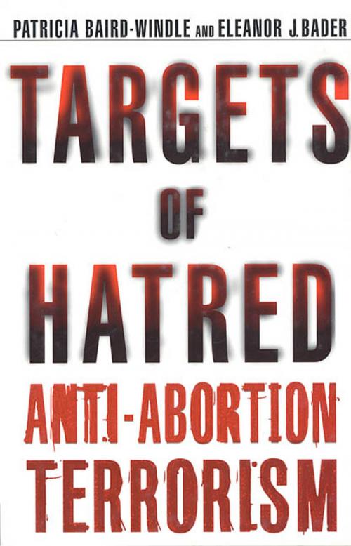 Cover of the book Targets of Hatred by Eleanor J. Bader, Patricia Baird-Windle, St. Martin's Press