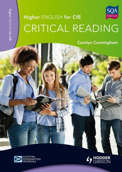 Cover of the book Higher English for CfE: Critical Reading by Carolyn Cunningham, Hodder Education