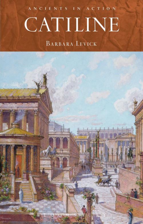 Cover of the book Catiline by Barbara Levick, Bloomsbury Publishing