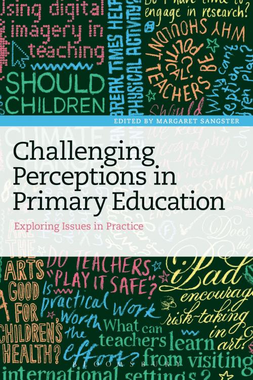 Cover of the book Challenging Perceptions in Primary Education by , Bloomsbury Publishing