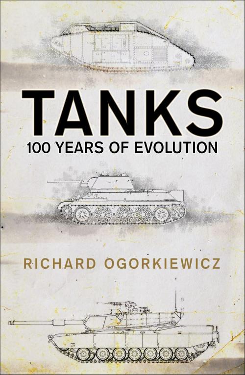 Cover of the book Tanks by Professor Richard Ogorkiewicz, Bloomsbury Publishing