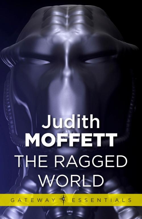 Cover of the book The Ragged World by Judith Moffett, Orion Publishing Group