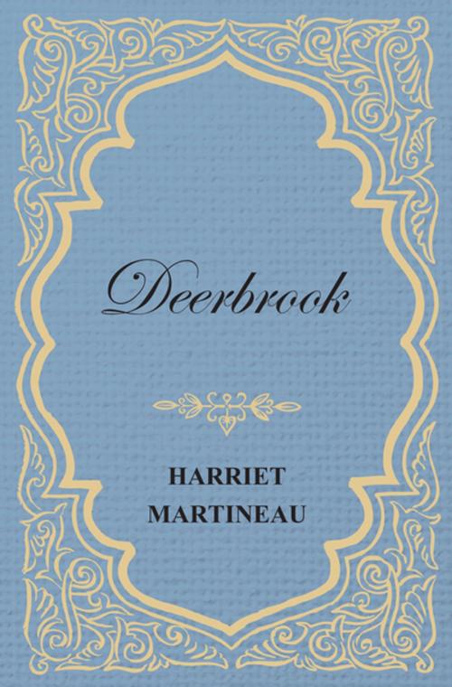 Cover of the book Deerbrook by Harriet Martineau, Read Books Ltd.