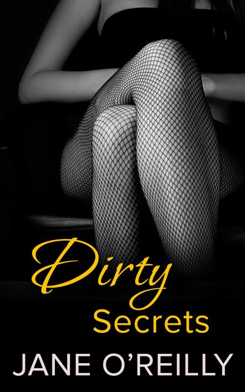 Cover of the book Dirty Secrets by Jane O'Reilly, HarperCollins Publishers