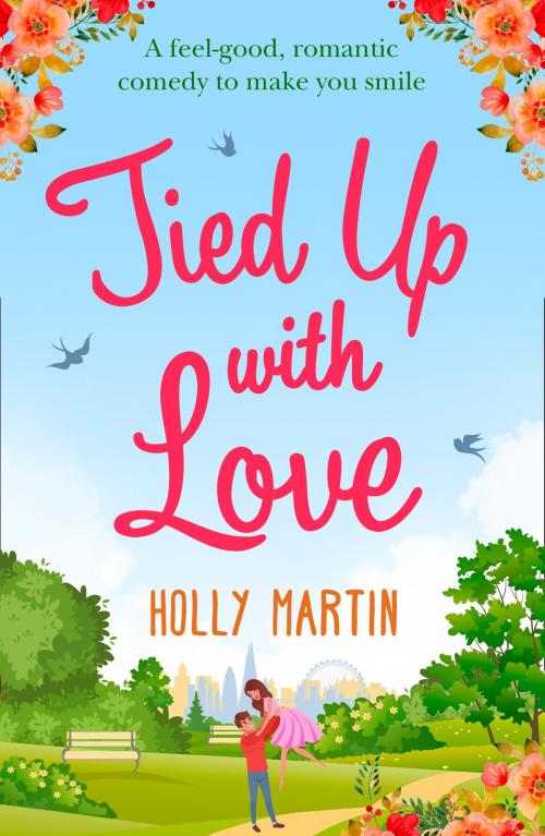 Cover of the book Tied Up With Love by Holly Martin, HarperCollins Publishers