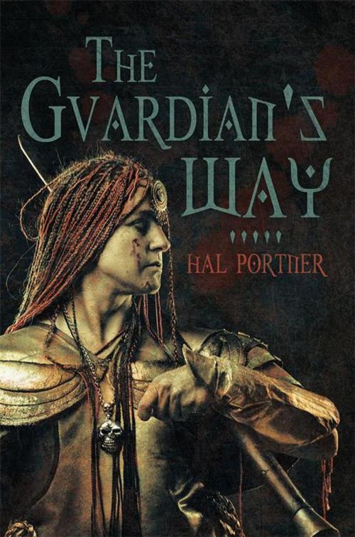 Cover of the book The Guardian’S Way by Hal Portner, Archway Publishing