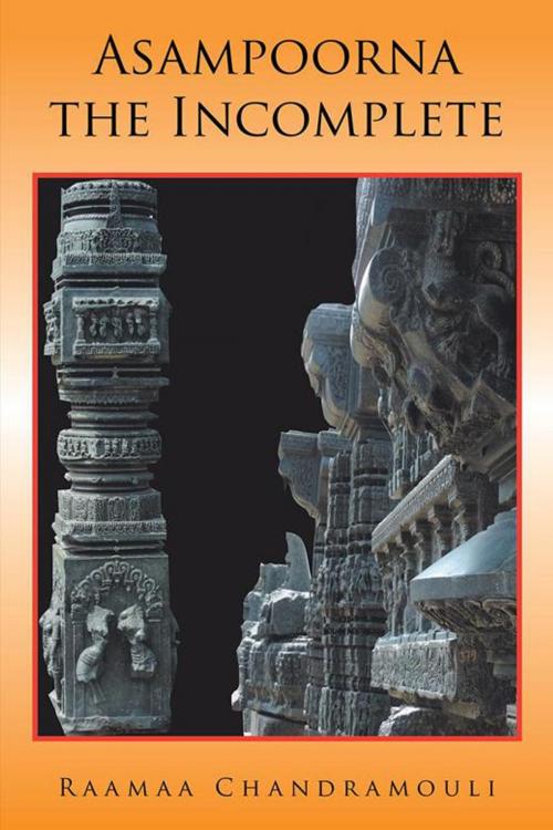 Cover of the book Asampoorna, the Incomplete by Raamaa Chandramouli, Partridge Publishing India