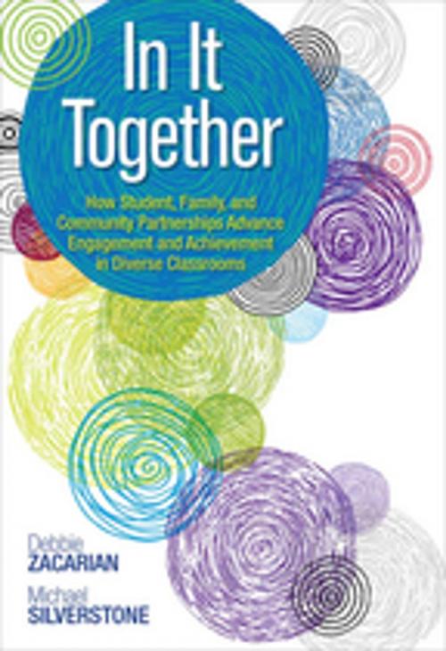 Cover of the book In It Together by Debbie Zacarian, Michael A. Silverstone, SAGE Publications