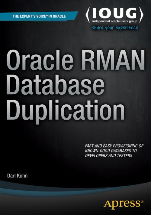 Cover of the book Oracle RMAN Database Duplication by Darl Kuhn, Apress