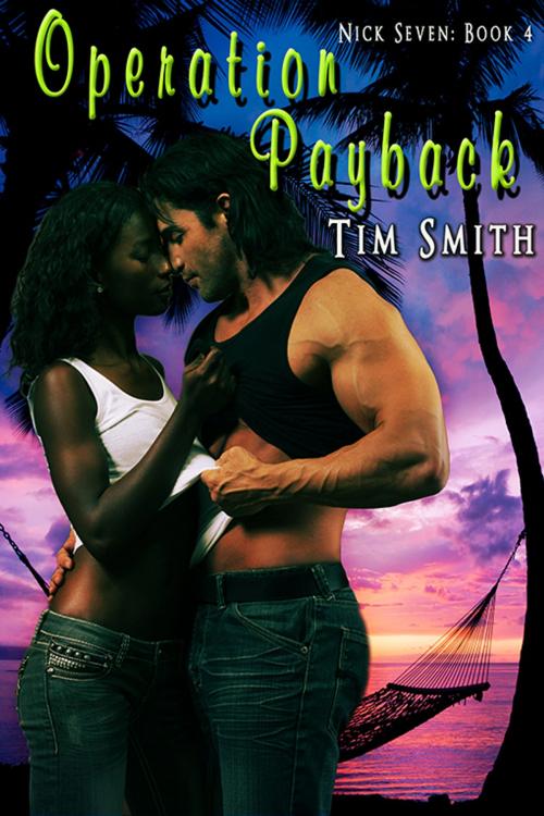 Cover of the book Operation Payback by Tim Smith, eXtasy Books Inc