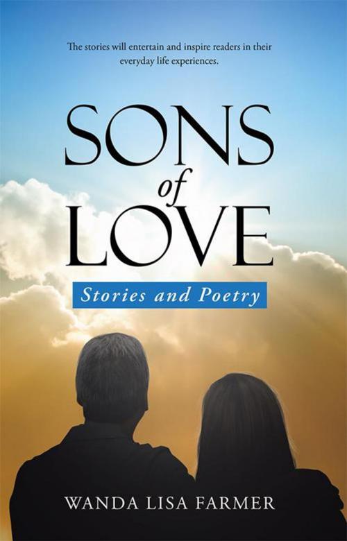 Cover of the book Sons of Love by Wanda Lisa Farmer, WestBow Press