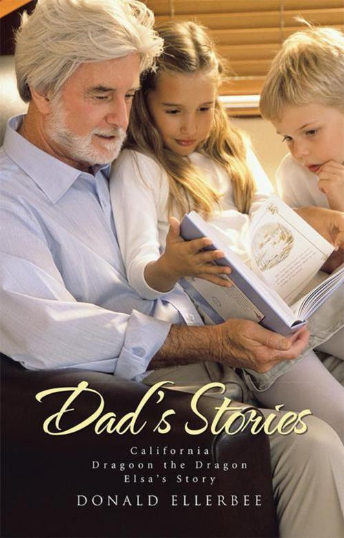 Cover of the book Dad's Stories by Donald Ellerbee, WestBow Press