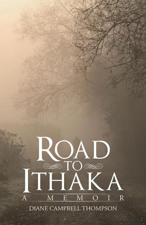 Cover of the book Road to Ithaka by Diane Campbell Thompson, iUniverse