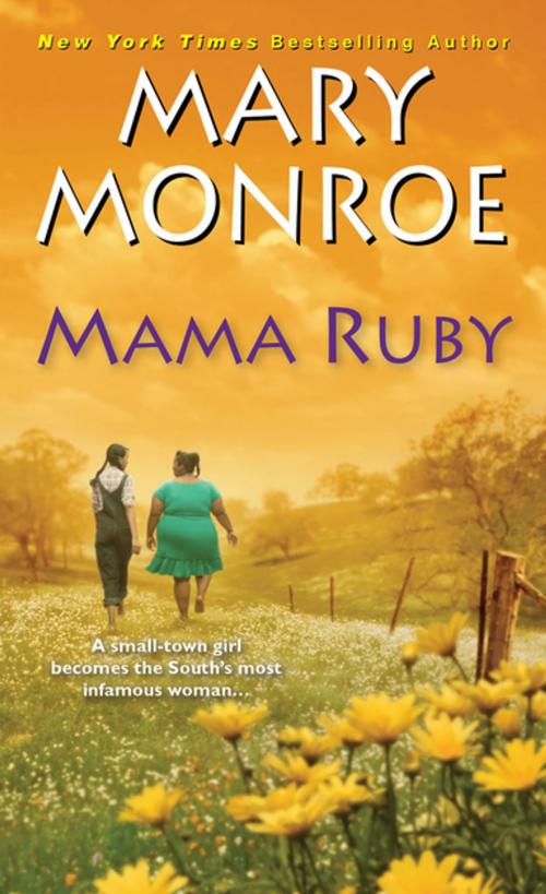 Cover of the book Mama Ruby by Mary Monroe, Kensington Books