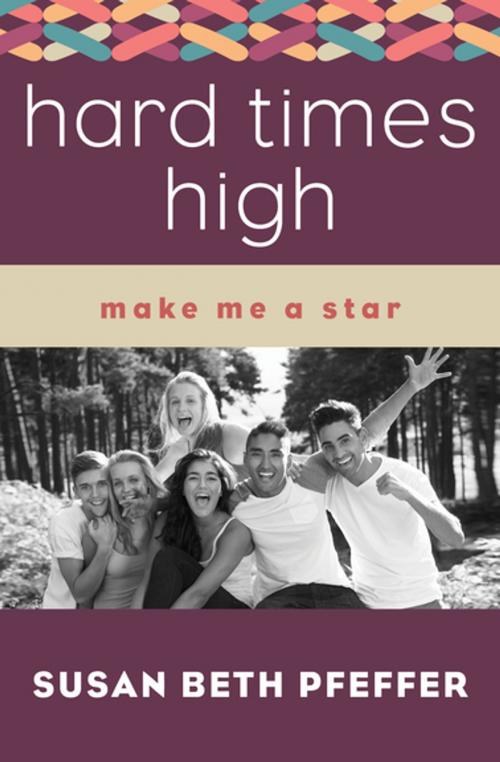 Cover of the book Hard Times High by Susan Beth Pfeffer, Open Road Media