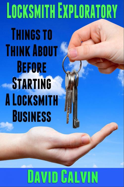Cover of the book Locksmith Exploratory by David Calvin, DLC