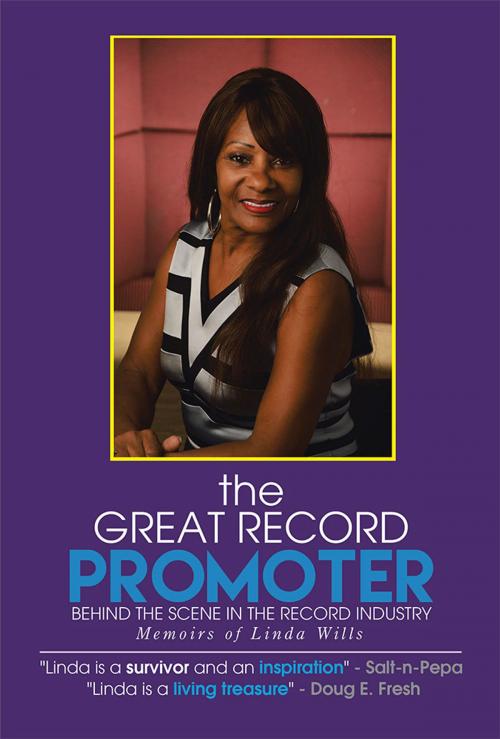 Cover of the book The Great Record Promoter by Linda Wills, Xlibris US
