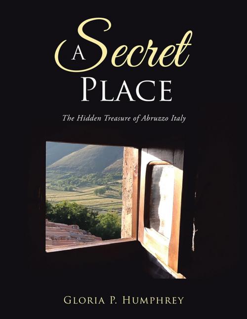 Cover of the book A Secret Place by Gloria P. Humphrey, Xlibris US