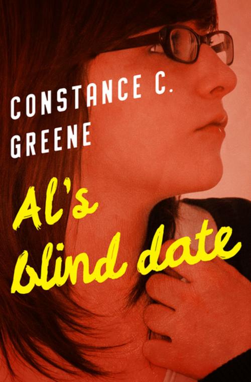Cover of the book Al's Blind Date by Constance C. Greene, Open Road Media