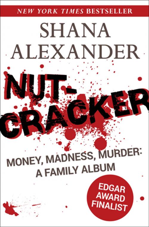 Cover of the book Nutcracker by Shana Alexander, Open Road Media