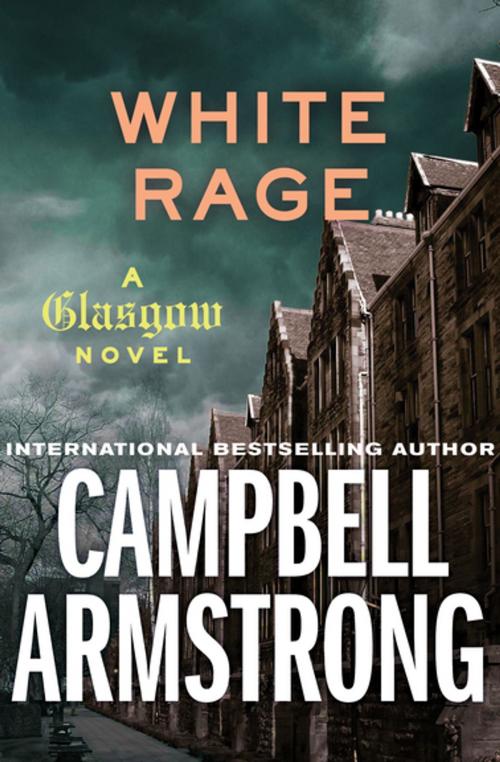 Cover of the book White Rage by Campbell Armstrong, Open Road Media