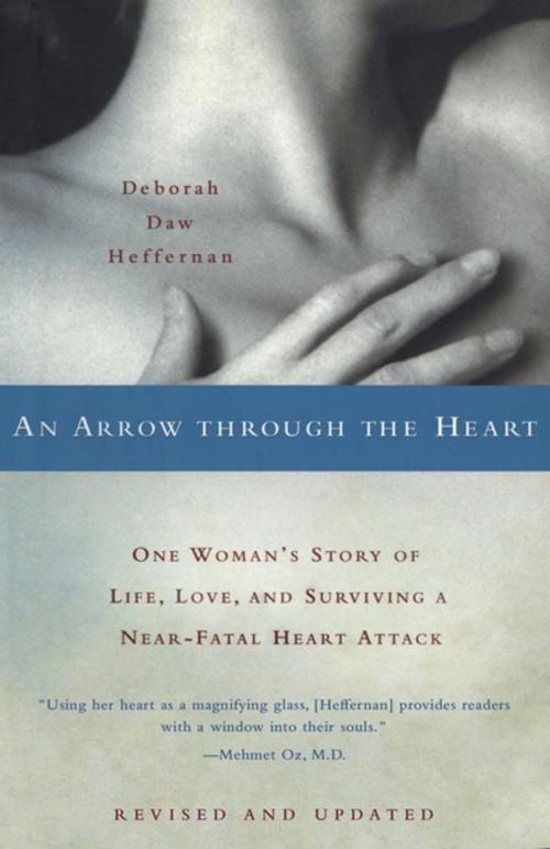 Cover of the book An Arrow Through the Heart by Deborah Daw Heffernan, Open Road Distribution