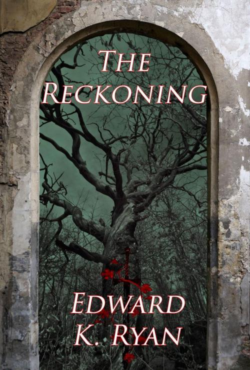 Cover of the book The Reckoning by Edward K. Ryan, Slate Run Publishing