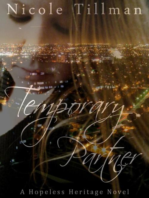 Cover of the book Temporary Partner by Nicole Tillman, Nicole Tillman