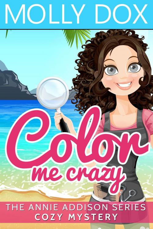 Cover of the book Color Me Crazy by Molly Dox, Molly Dox Books