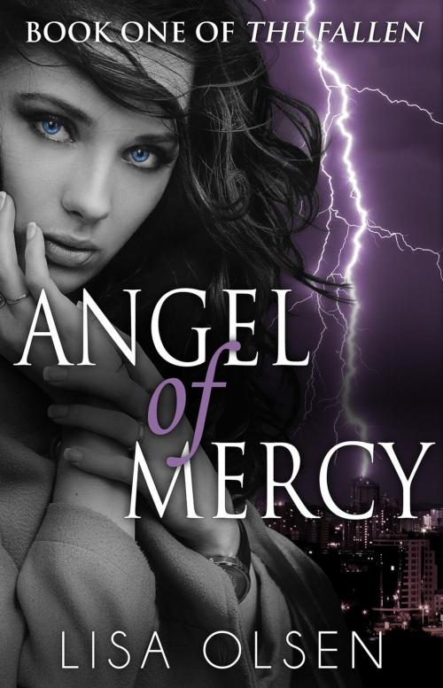 Cover of the book Angel of Mercy by Lisa Olsen, Lisa Olsen