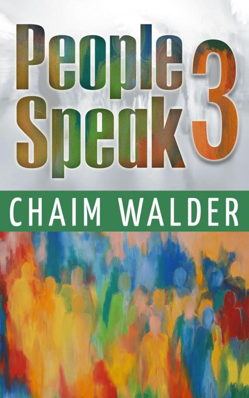 Cover of the book People Speak 3 by Chaim Walder, Chaim Walder
